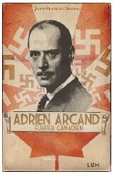 Couverture — Adrien Arcand, Fuhrer Canadien